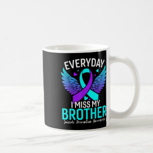 Suizidbewusstsein Shirt Bruder Suizidprävention Kaffeetasse