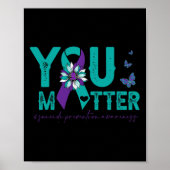 Suizidprävention Bewusstsein 2022-Sonnenblume Sie Poster (Vorne)