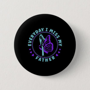 Suizidprävention Bewusstsein Alltag ich vermisse m Button