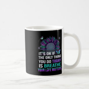 Suizidprävention Bewusstsein atmen Ihr Leben Pro Kaffeetasse