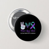 Suizidprävention Bewusstsein Frieden Liebe Heilung Button (Vorne & Hinten)