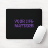 Suizidprävention Bewusstsein für Ihr Leben zählt M Mousepad (Mit Mouse)