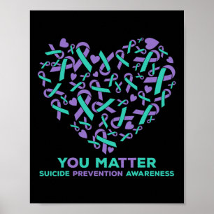Suizidprävention Bewusstsein Herz Ribbon You Prob Poster