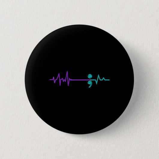 Suizidprävention Bewusstsein Semicolon Bleibe Button (Vorderseite)