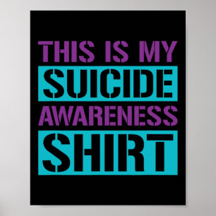 Suizidprävention - Das ist mein Selbstmordbewussts Poster