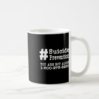 Suizidprävention Hashtag Tshirt _ Psychische Gesun Kaffeetasse