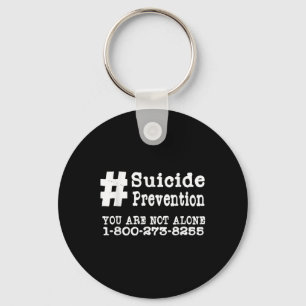 Suizidprävention Hashtag Tshirt _ Psychische Gesun Schlüsselanhänger