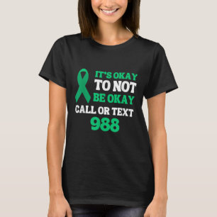 Suizidprävention Psychische Gesundheit 988 Hotline T-Shirt