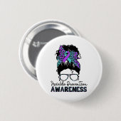 Suizidprävention Warrior Messy Bun Suicide Aware Button (Vorne & Hinten)