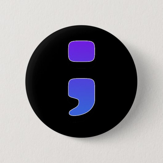 ; Suizidschmerzen Semicolon Suizidprävention Aware Button (Vorderseite)
