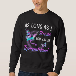 Suizidverhütung Schmetterlingskrieger solange ich Sweatshirt
