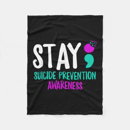 Suizidverhütung Semicolon Mental Health Aw bleibe Fleecedecke (Vorderseite)
