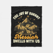 Sukkot Jewihe Joy Of Sukkot Messiah Dwells With Us Fleecedecke (Vorderseite)