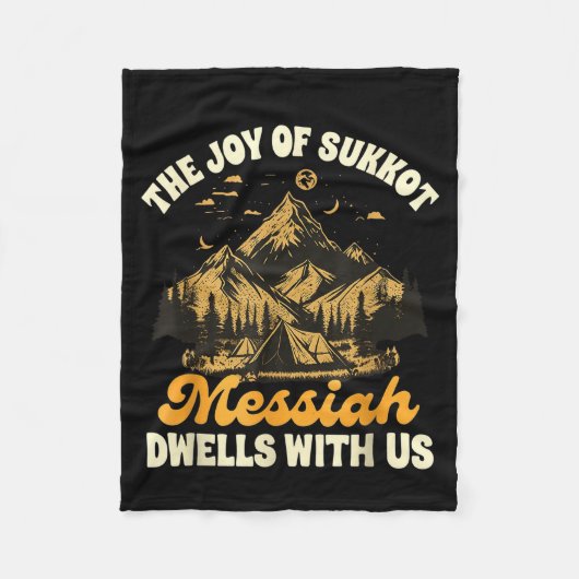Sukkot Jewihe Joy Of Sukkot Messiah Dwells With Us Fleecedecke (Vorderseite)