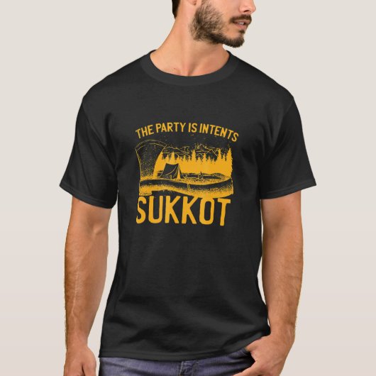 SUKKOT The Party is Intents 11 T-Shirt (Vorderseite)