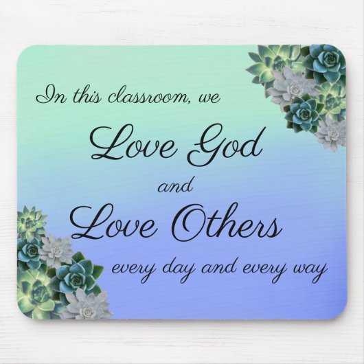Sukkulente Liebe Gott, Liebe Andere Lehrerin Mouse Mousepad (Vorne)