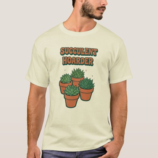 Sukkulenten-Horter T-Shirt (Vorderseite)