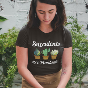 Sukkulturen sind fantastisch T-Shirt