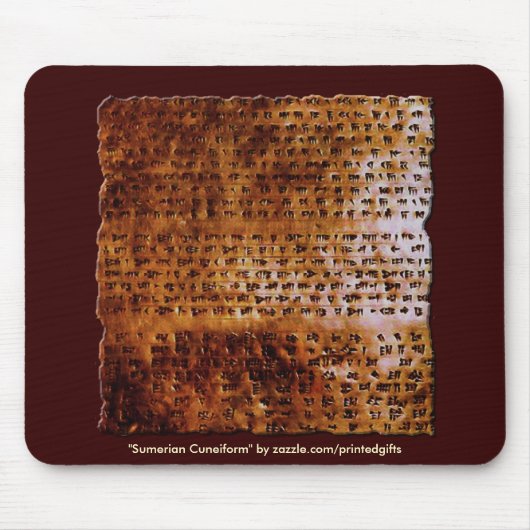 SUMERIAN CUNEIFORM SCHREIBEN Mousepad (Vorne)