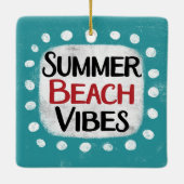 Summer Beach Vibes Ornament (Rückseite)