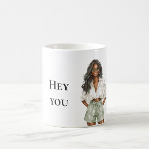 Summer Black Lady Hey, du Zitat Kaffeetasse