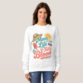 Summer mom life in full bloom  sweatshirt (Vorne ganz)
