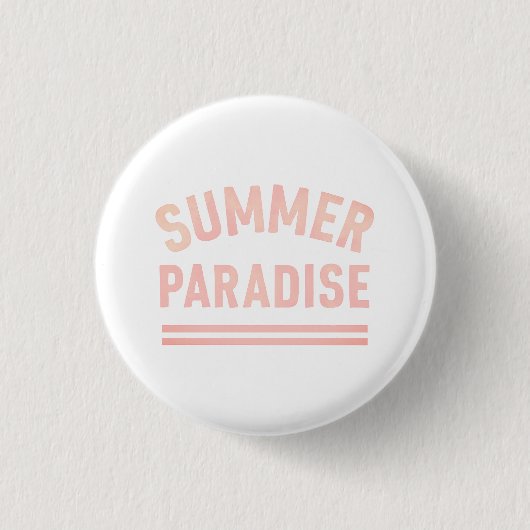 Summer Paradise T-Shirt Button (Vorderseite)