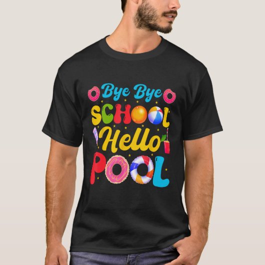 Summer Time Goodbye School Bye School Hello Po T-Shirt (Vorderseite)