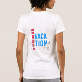 Summer Vacation for Female T-Shirt (Rückseite)