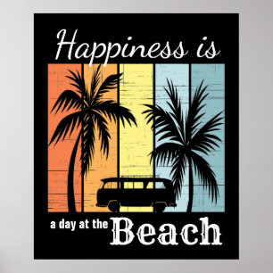 Summer Vacation Happiness is a Day at the Beach Poster