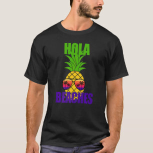 Summer Vacay Beach Sun Brille Schifffahrt Hola Str T-Shirt