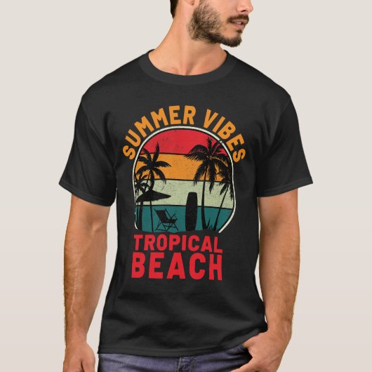 Summer Vibes Best Tropical Beach Ferienort T-Shirt (Vorderseite)