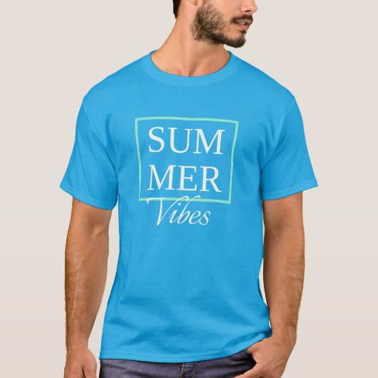 Summer Vibes Cooles Sprichwort mit weißem Text T-Shirt (Vorderseite)