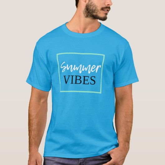 Summer Vibes Cooles Zitat mit weißem Text blau T-Shirt (Vorderseite)