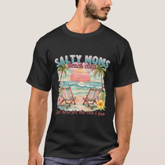 Summer Vibes Funny Salty Mamas Beach Club T-Shirt (Vorderseite)