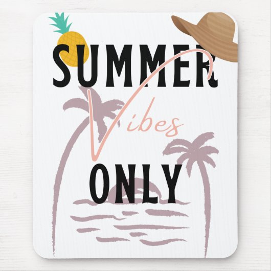 Summer Vibes Only Beach Mousepad (Vorne)