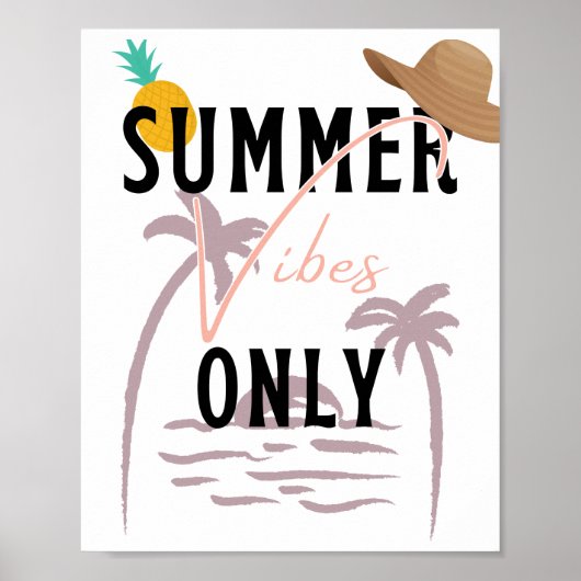 Summer Vibes Only Beach Poster (Vorne)