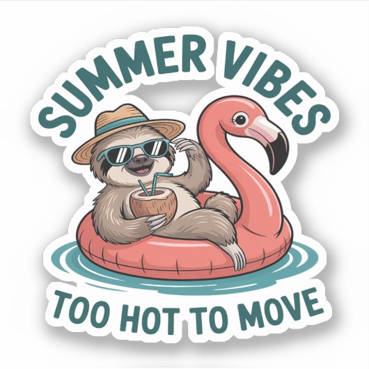 Summer Vibes Sloth Funny Lazy Float 2 Aufkleber (Vorderseite)