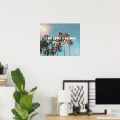 Summer vibes Träume Strand Zitat Palmen Poster (Heimbüro)