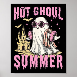 Summerween Hot Ghoul Summer Funny Niedlich Ghost P Poster