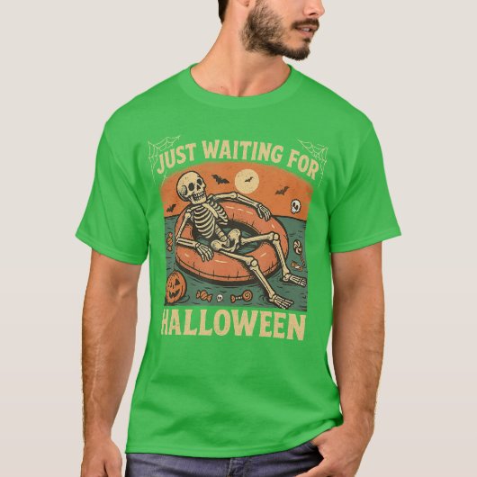 Summerween Spooky Summer Skeleton Just Waiting For T-Shirt (Vorderseite)