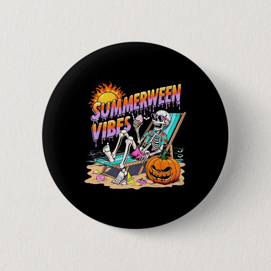 Summerween Vibes Skeleton Pumpkin Spooky Urlaub Button (Vorderseite)