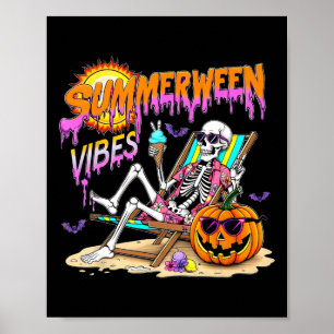Summerween Vibes Skeleton Pumpkin Spooky Urlaub Poster
