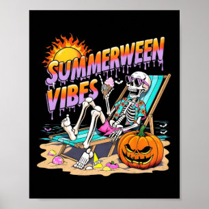 Summerween Vibes Skeleton Pumpkin Spooky Urlaub Poster