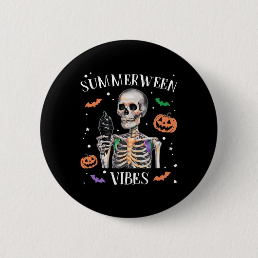 Summerween Vibes Skeleton Summer Halloween Button (Vorderseite)
