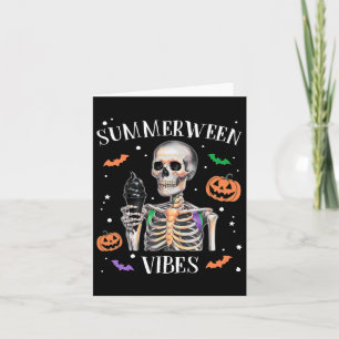 Summerween Vibes Skeleton Summer Halloween Karte