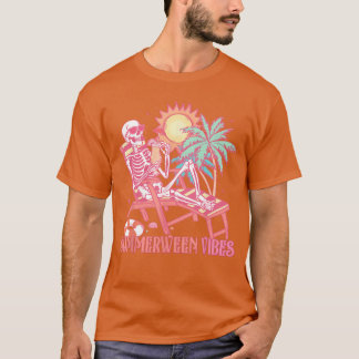 Summerween Vibes Skeleton Summer Vacation Beach Fu T-Shirt