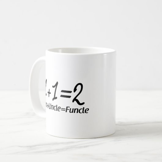 Summierungs-Mathematik - 1+Spaß 1=2+Uncle=Funcle Kaffeetasse (Vorderseite Links)