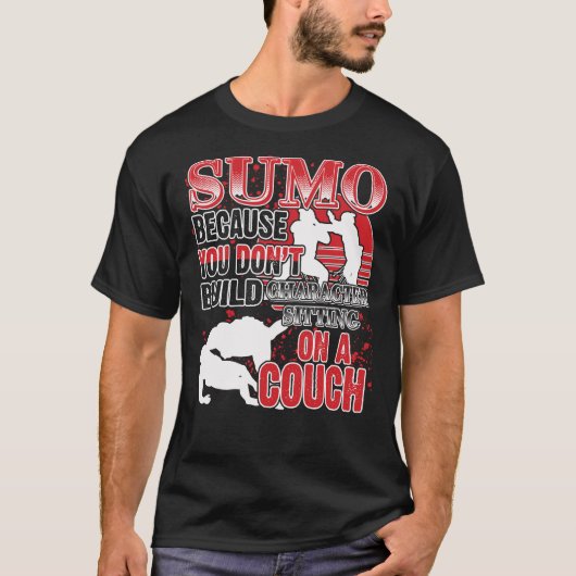 Sumo Funny Martial Art Quotes Fan Gift T-Shirt (Vorderseite)