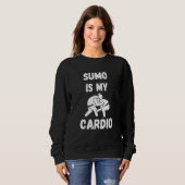Sumo Is My Cardio Retro Sumo Sweatshirt (Vorne ganz)